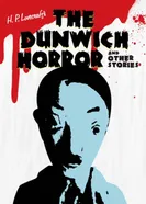 Постер Ужас Данвича и другие рассказы Лавкрафта